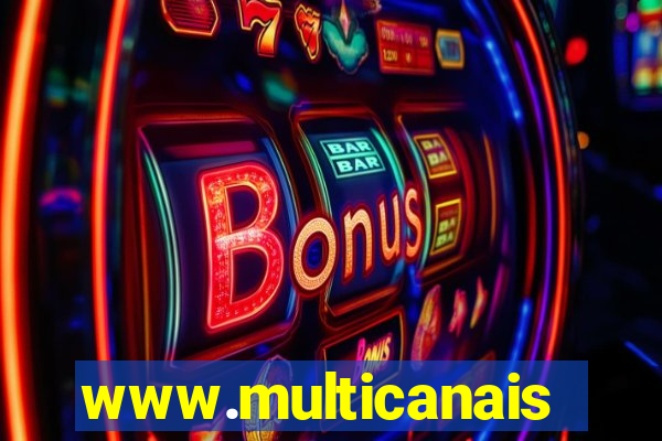 www.multicanais