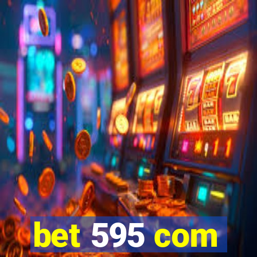 bet 595 com