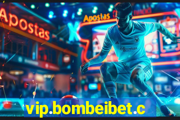 vip.bombeibet.com