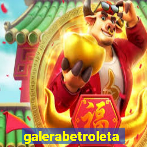 galerabetroleta