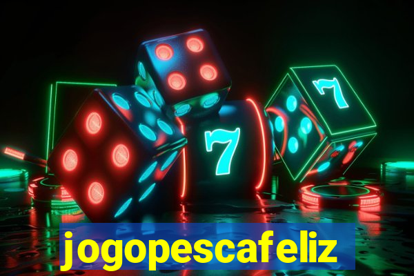 jogopescafeliz