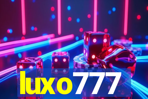 luxo777