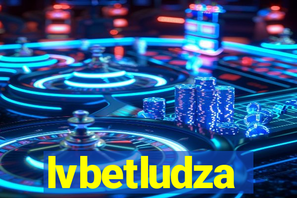 lvbetludza