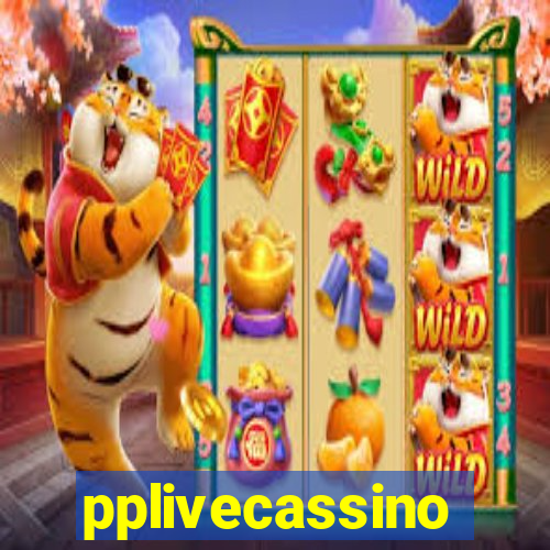 pplivecassino